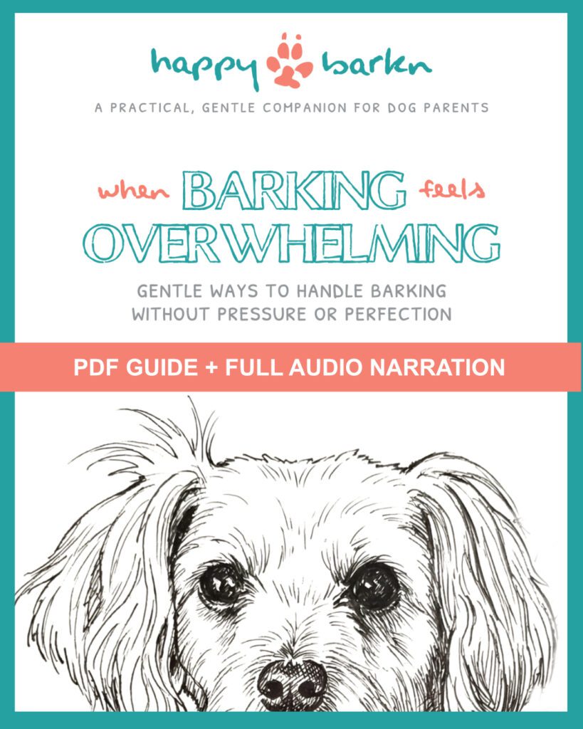 Happy Barkn When Barking Feels Overwhelming Guide Cover